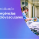 Conteúdo do Ensino InCor – Fique por Dentro